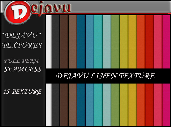 ^^Dejavu^   Full Perm Linen  Texture