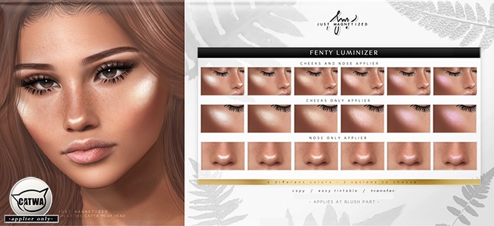 Just Magnetized - Fenty Luminizer for CATWA