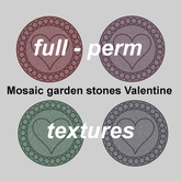 mosaic garden stones Valentine - textures
