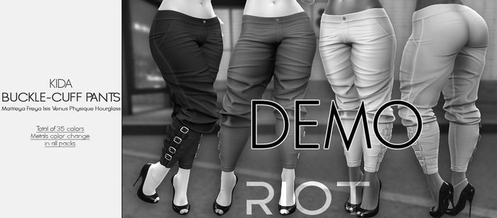 RIOT / Kida Buckle-cuff Pants - Demo | Maitreya / Belleza / Slink