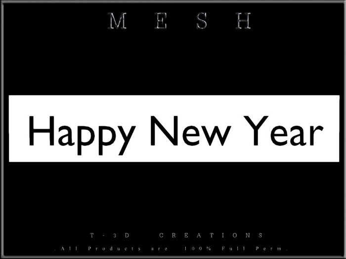 T-3D Creations [ Happy New Year - C ] MESH - Full Perm