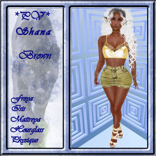 *PV* Shana_Brown  (Wear Or Rezz)