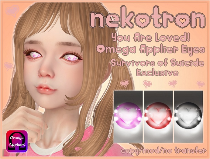[Nekotron] You Are Loved Eyes (Omega Appliers)