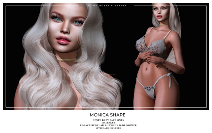 Lyrium. Monica Shape (Genus Baby Face)