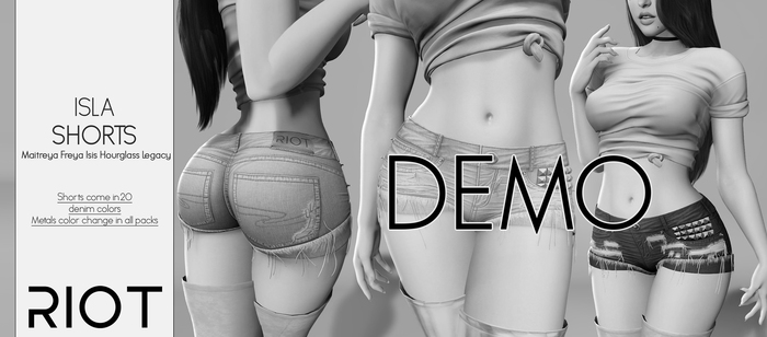 RIOT / Isla Denim Shorts - Demo | Maitreya / Belleza / Legacy