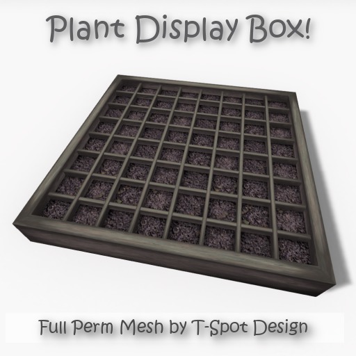 T-Spot Mesh - Plant Display Box - Full Perm - LI=0.5