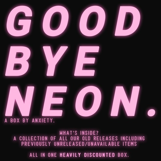 /anxiety/ GOODBYE NEON BUNDLE BOX