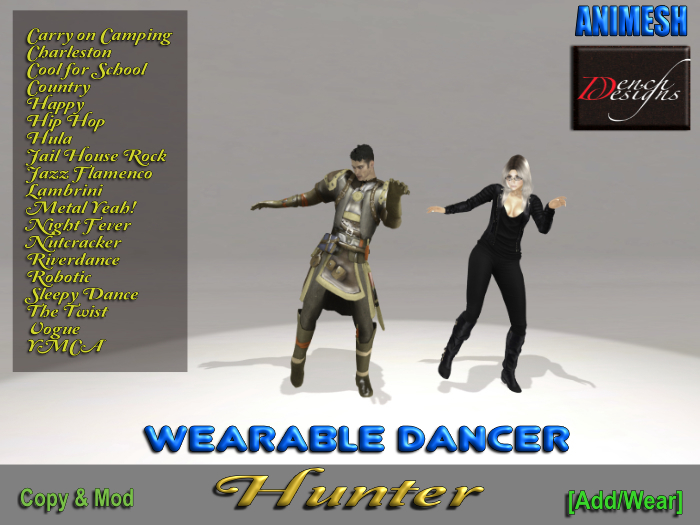*Dench Designs* Animesh Dancer Hunter