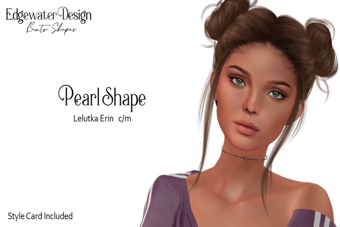 Edgewater Design - Pearl Shape for Lelutka Erin (Add Me!)