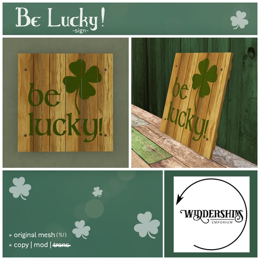 Widdershins - Be Lucky! Sign