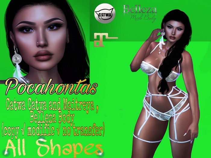 Shape [All Shapes]  Pocahontas Catya, BF / Maitreya Lara