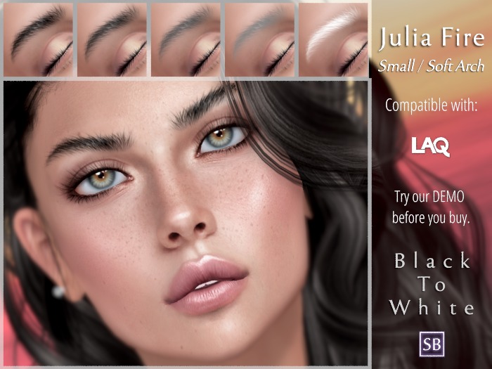Eyebrows, LAQ: JuliaFire.Small.SoftArch.BlackToWhite