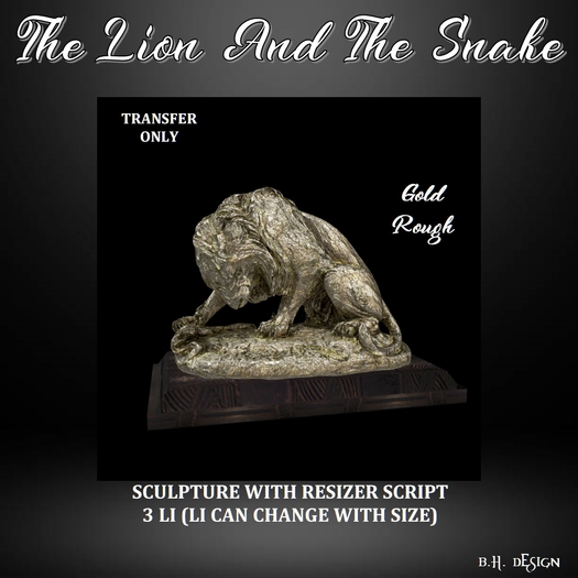 BHD THE LION AND THE SNAKE GOLD ROUGH