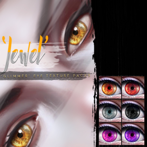 *Birth* 'Jewel' Eye Textures [For Glimmer Eyes] - Other [AddMe]