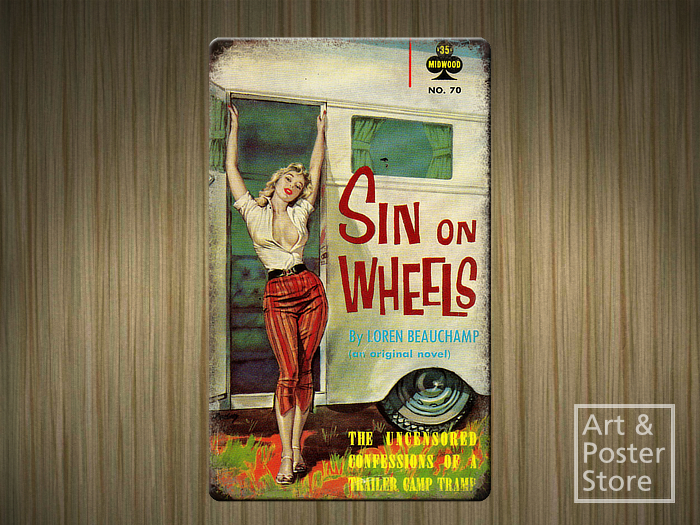 Sin On Wheels | Pulp Book Cover Poster | Rusty Retro Metal Sign