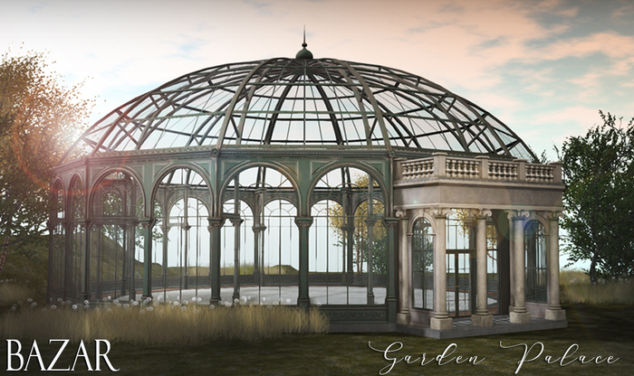 ~BAZAR~Garden Palace - Greenhouse