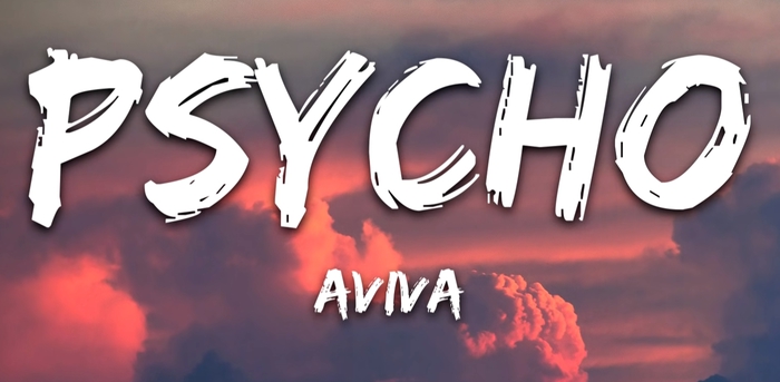 AViVA - Psycho (Dancer)