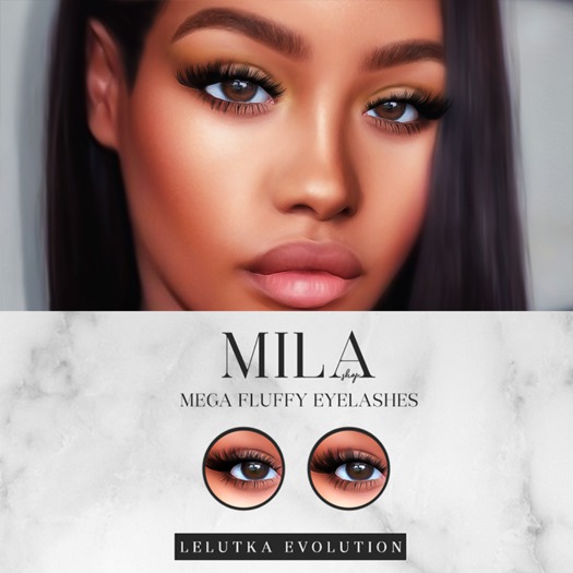 . MILA . Mega Fluffy Eyelashes (LeL Evolution)