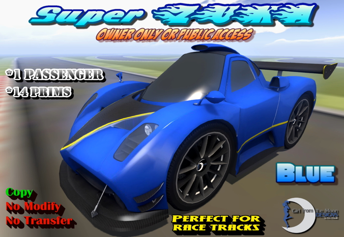 Super ZUKA BLUE - OWNER ONLY OR PUBLIC DRIVING