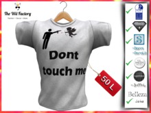 Shirt Dont Touch