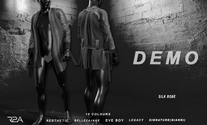 R2A -  SILK ROBE DEMO