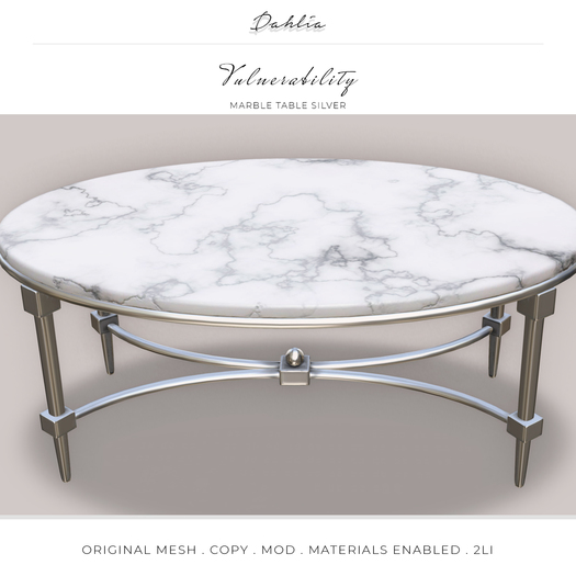 Dahlia - Vulnerability - Marble Table - Silver