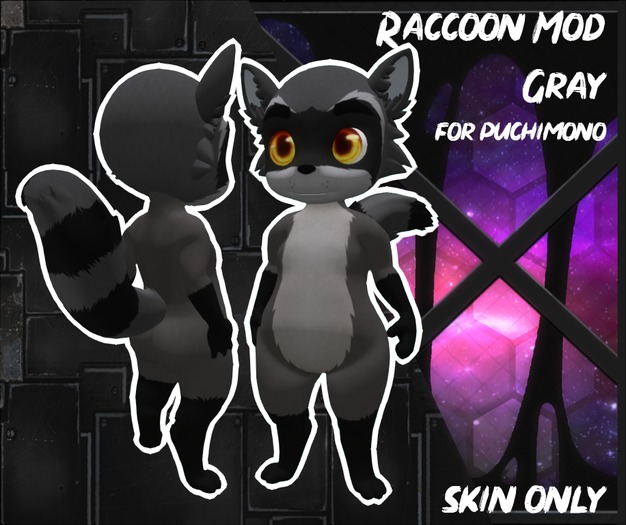 Puchimono Mod: Raccoon - Gray