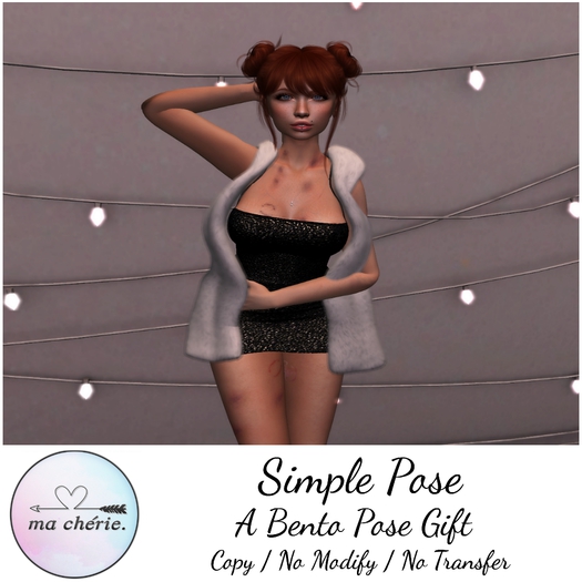 -{ Ma Cherie }-   "Simple Pose"