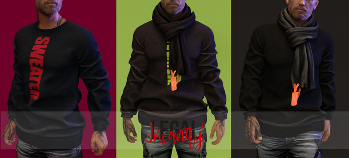 Legal Insanity - Ciro sweaters DEMO