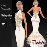 Tresor Couture~Zola Sparkle Maitreya Only
