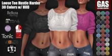 GAS [Loose Tee Hustle Harder - 30 Colors w/HUD FATPACK]