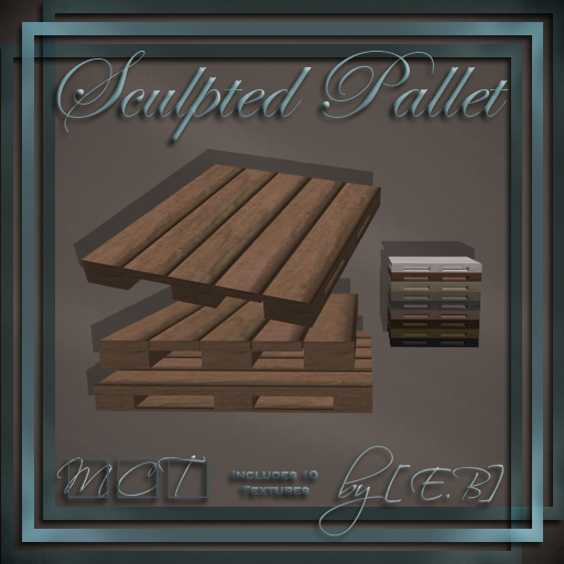[E.B] Sculpted Pallet v1.0 - 1 prim - Full Permission With Maps