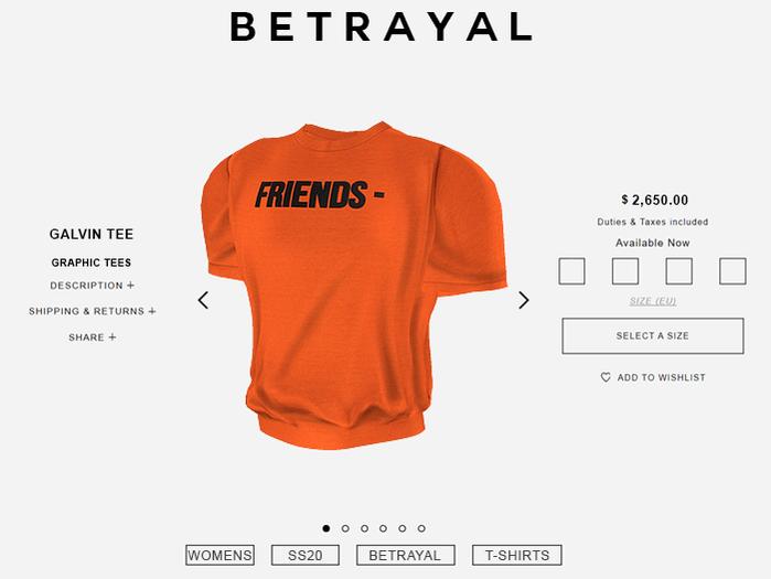 BETRAYAL. Galvin Tee FRIENDS