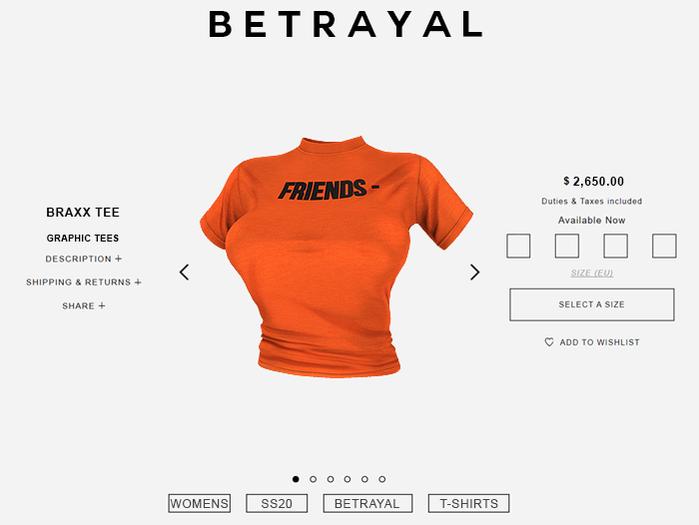 BETRAYAL. Braxx Tee FRIENDS