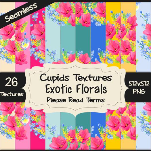 *Cupids Textures * 26 EXOTIC FLORALS