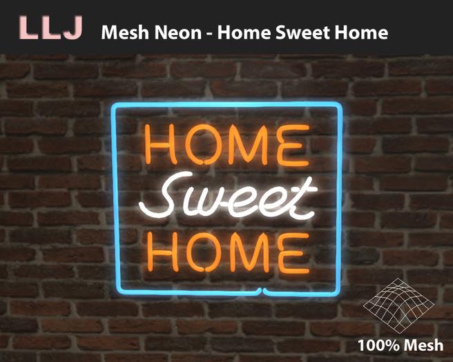 LLJ Mesh Neon Home Sweet Home