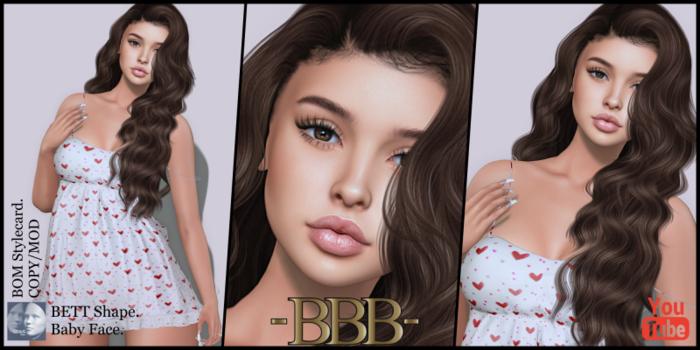 ~BBB~ BETT Shape - GENUS - Baby Face.