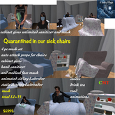 Quarantined in our sick chairs-box