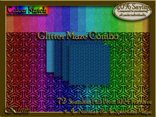 !Kushi! GlitterMazeCOMBO Textures -WearToUnpack