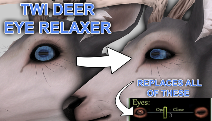 Snode - TWI Deer Relaxed Eye States