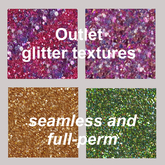 Outlet - glitter textures