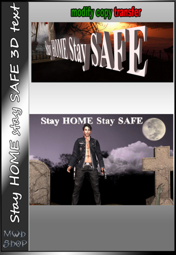 MWH Stay HOME Stay SAFE 3D text