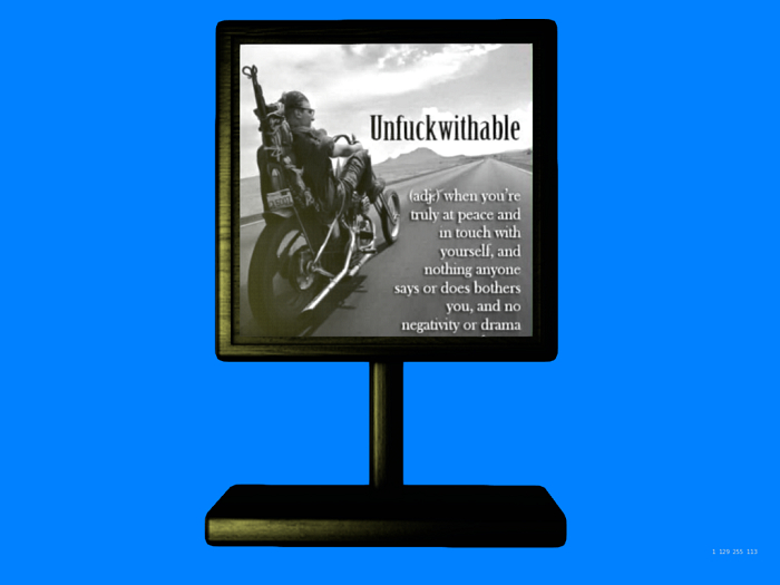 Biker Sign-Unfuckwithable