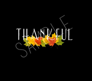 Thankful Wall Decal *Sativas Designs*