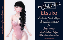 *Valerie* Etsuko Shape