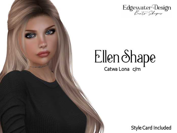Edgewater Design - Ellen Shape for Catwa Lona (Add Me!)