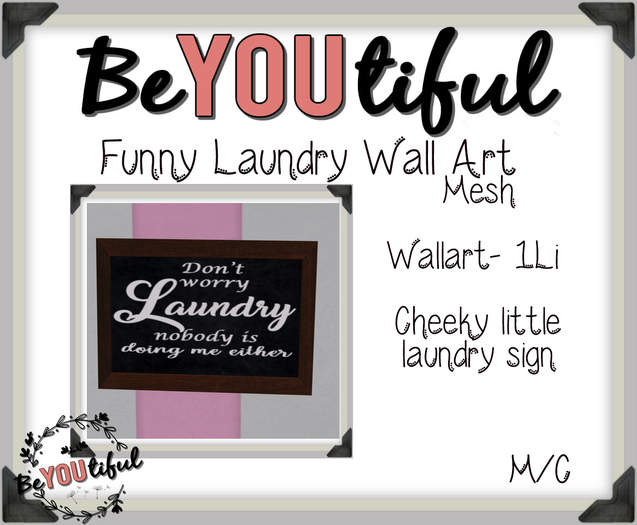 BeYouTiful} Dark wood Laundry Nobody doing me either wall art