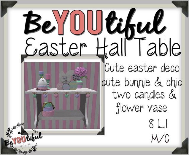 BeYouTiful} Easter Hall Table.
