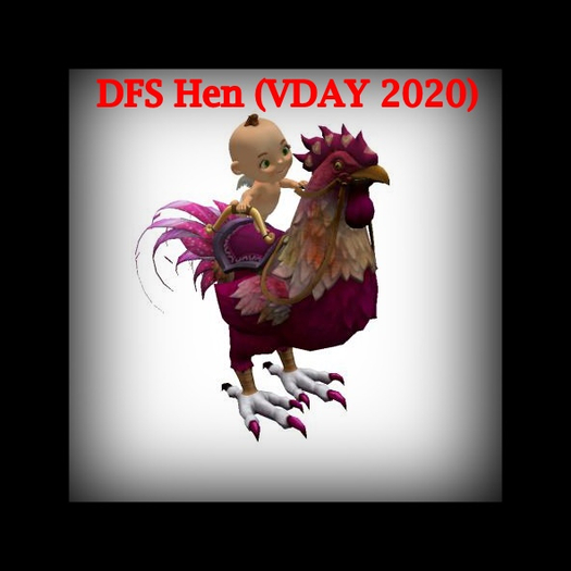 DFS TEXTURE - DFS Hen (VDAY 2020)