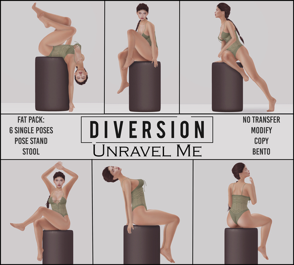 Diversion - Unravel Me Poses (Wear To Unpack)